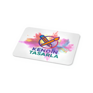 Kendin Tasarla Mouse Pad