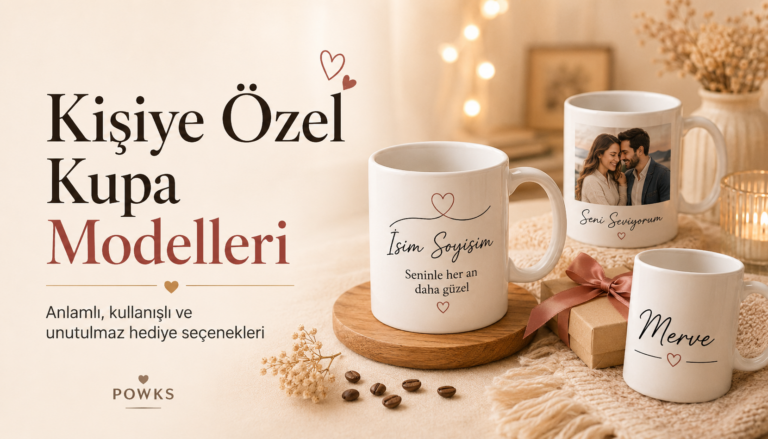 Kişiye Özel Kupa Neden En Çok Tercih Edilen Hediyelerden Biri?